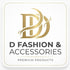 D fashion &amp; Accessories - Home